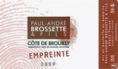 Paul-André Brossette et Fils Empreinte 2009