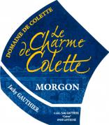 Dom. de Colette Le Charme de Colette 2010