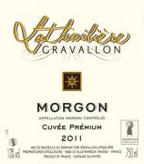 Lathuilière-Gravallon Cuvée Prémium 2011