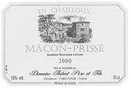 DOM. THIBERT PERE ET FILS Prissé En Chailloux  2000