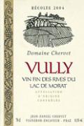 DOM. CHERVET Vully  2004