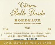 CH. BELLE-GARDE Elevé en fût de chêne  2001