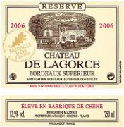 Ch. de Lagorce Réserve Élevé en barrique de chêne  2006