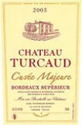 Ch. Turcaud Cuvée majeure  2005