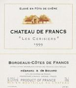 CH. DE FRANCS Les Cerisiers Vieilli en fût de chêne  1999
