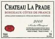Ch. La Prade  2003