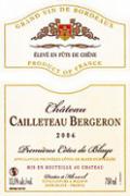 Ch. Cailleteau Bergeron Élevé en fût de chêne  2006