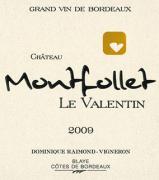 Ch. Montfollet Le Valentin 2009