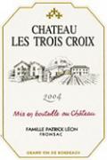 Ch. Les Trois Croix  2004
