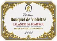 Ch. Bouquet de Violettes  2005