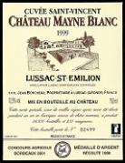 CH. MAYNE-BLANC Cuvée Saint-Vincent  1999