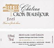 Ch. Croix Beauséjour Élevé en fût de chêne  2005