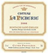 CH. LA PICHERIE Cuvée Privilège  2000