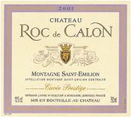 CH. ROC DE CALON Cuvée Prestige  2001