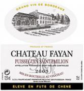 Ch. Fayan Élevé en fût de chêne  2003