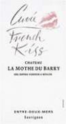 Ch. la Mothe du Barry Cuvée French Kiss  2009
