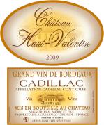 Ch. Haut-Valentin Cuvée Prestige 2009