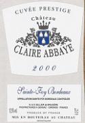 CH. CLAIRE ABBAYE Cuvée Prestige Elevé en fût de chêne  2000