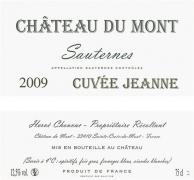 Ch. du Mont Cuvée Jeanne 2009