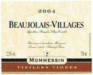 MOMMESSIN Vieilles Vignes  2004