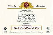 Dom. Michel Mallard et Fils Le Clos Royer  2006