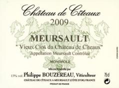 Ch. de Cîteaux Vieux Clos du château de Cîteaux Monopole 2009