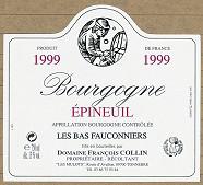 DOM. FRANCOIS COLLIN Epineuil Les Bas Fauconniers  1999