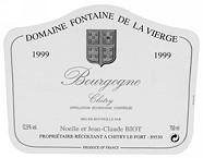 DOM. FONTAINE DE LA VIERGE Chitry  1999
