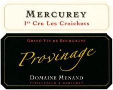 Dom. Menand Les Croichots Provinage 2009