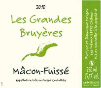 Évelyne et Dominique Mergey Fuissé Les Grandes Bruyères 2010