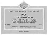 DOM. SAUMAIZE-MICHELIN Vigne blanche  1999