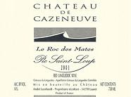 CH. DE CAZENEUVE Pic Saint-Loup Le Roc des Mates  2001