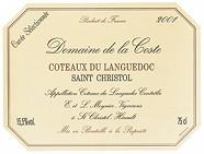 DOM. DE LA COSTE Saint-Christol Cuvée sélectionnée  2001