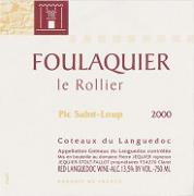 MAS FOULAQUIER Pic Saint-Loup Le Rollier  2000