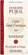 Dom. Pujol Cuvée Saint-Fructueux  2007