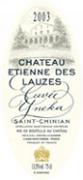 Ch. Étienne des Lauzes Cuvée Yneka  2003