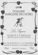 DOM. MARQUISE DES MURES Cuvée Les Sagnes  1999