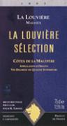 DOM. LA LOUVIERE Sélection  2003