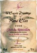 Ch. Lauriga Cuvée Prestige René Clar  2008