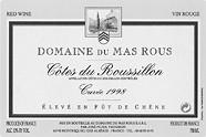 DOM. DU MAS ROUS Cuvée élevée en fût de chêne  1998