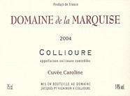 Dom. de La Marquise Cuvée Caroline  2004