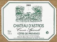 CH. D'ASTROS Cuvée spéciale  2001