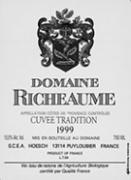 DOM. RICHEAUME Cuvée Tradition  1999