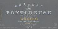 CH. DE FONTCREUSE Cuvée F  2003
