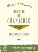 Dom. de Granajolo Porto-Vecchio Cuvée Tradition 2011