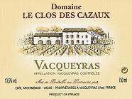 DOM. LE CLOS DES CAZAUX Cuvée de Saint Roch  2000