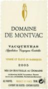 Dom. de Montvac Vinifié et élevé en barrique  2005