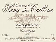 DOM. LE SANG DES CAILLOUX Cuvée Azalaïs  2000