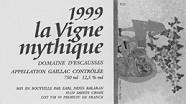 DOM. D'ESCAUSSES La Vigne mythique  1999