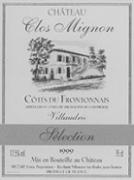 CH. CLOS MIGNON Villaudric Sélection  1999